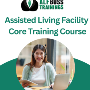 Online Assisted Living Facility Core Training