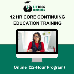 12 hr Core Continuing Education Training